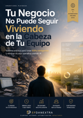 Tu Negocio No Puede Seguir Viviendo en la Cabeza de Tu Equipo